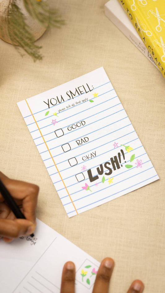 You Smell, Good, Bad, Okay or Lush!! - US 9906